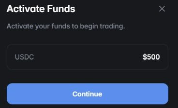 A mobile app screen titled 'Activate Funds' with the message 'Activate your funds to begin trading,' showing a USDC balance of $500 and a 'Continue' button.