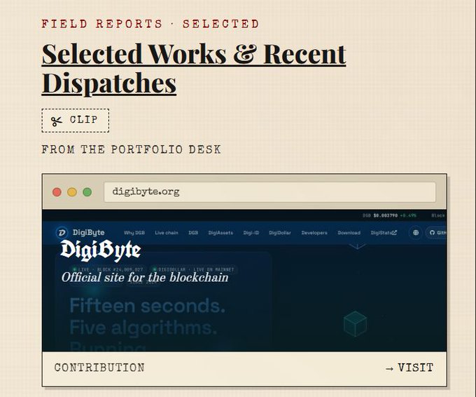 A portfolio-style graphic displays "Selected Works & Recent Dispatches" with a browser window showing the DigiByte (DGB) website, labeled "Official site for the blockchain" with "Fifteen seconds. Five algorithms. Running."