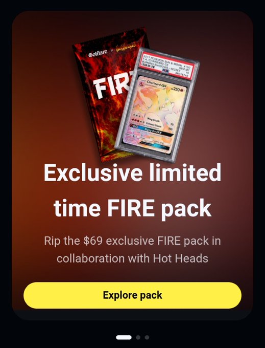 A mobile app promotional graphic features a 'FIRE' themed Pokemon card pack and card, with text reading 'Exclusive limited time FIRE pack' and 'Rip the $69 exclusive FIRE pack in collaboration with Hot Heads', plus a yellow 'Explore pack' button.