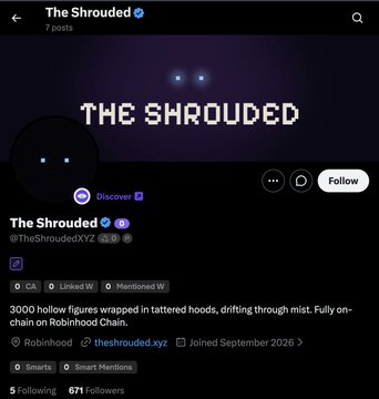 A social media profile page for 'The Shrouded' (@TheShroudedXYZ) with the bio: '3000 hollow figures wrapped in tattered hoods, drifting through mist. Fully on-chain on Robinhood Chain.'
