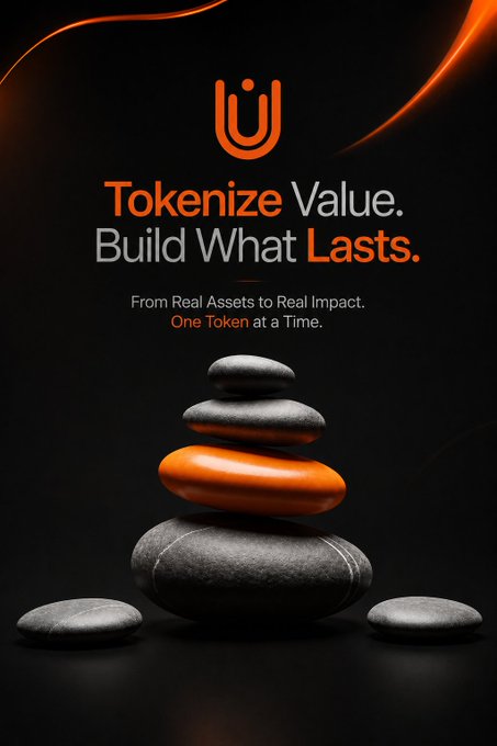 A dark promotional graphic with the tagline 'Tokenize Value. Build What Lasts. From Real Assets to Real Impact. One Token at a Time,' featuring a stack of balanced stones with one orange stone.