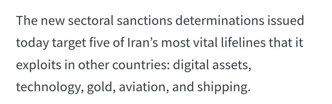 A text excerpt stating 'The new sectoral sanctions determinations issued today target five of Iran's most vital lifelines that it exploits in other countries: digital assets, technology, gold, aviation, and shipping.'