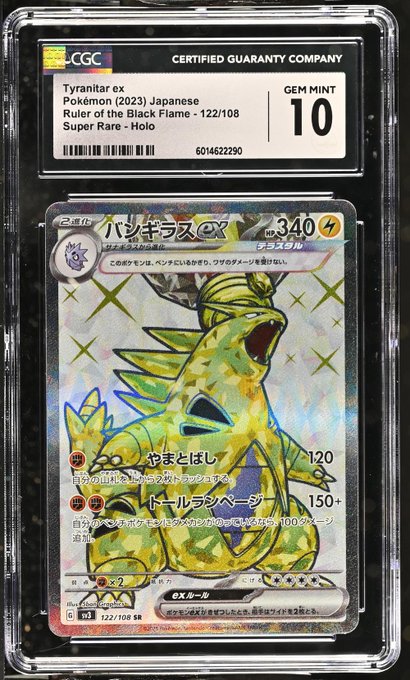 A CGC-graded Gem Mint 10 Japanese Pokemon card featuring Tyranitar ex from 'Ruler of the Black Flame' (122/108) is displayed in a protective slab.