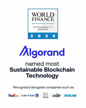 World Finance Sustainability Awards 2026 graphic announcing 'Algorand named most Sustainable Blockchain Technology', recognized alongside FedEx, United, BMW, Cargill, and Ecolab.