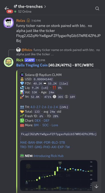 A Discord chat screenshot from "#the-trenches" showing Rolzs sharing a Solana token contract address (FkygZJGZqMrYw8gavFZfFpgao9qGib57WRE4ZP6JPBzJ), which bot Rick identified as "Balls Tingling Coin [40.2K/471%] - BTC/WBTC" with rapidly increasing price action (1H: 52.8K, 471%), correlating with tp4aph's post about missing a 10x opportunity on a random banger call.