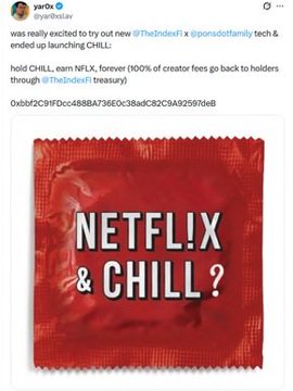 A Twitter post by @yar0x announces that $CHILL has launched and ended up on @TheIndex, with a promotional image of a red condom wrapper reading "NETFLIX & CHILL?" referencing the play on words between the token and the phrase. The accompanying post questions why the market favors this simple condom meme over a legitimate animation studio holding Netflix stock onchain.