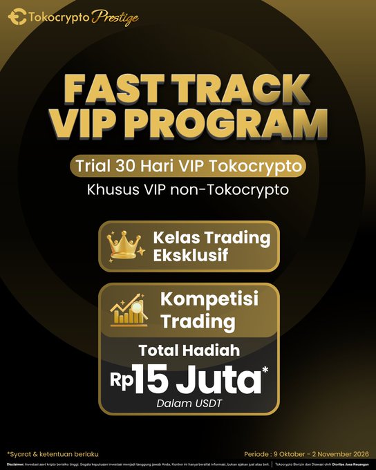A promotional poster for Tokocrypto Prestige's "Fast Track VIP Program," offering a 30-day VIP trial exclusive to non-Tokocrypto VIPs, featuring an exclusive trading class and a trading competition with total prizes of Rp15 Juta in USDT, running from October 9 to November 2, 2026.