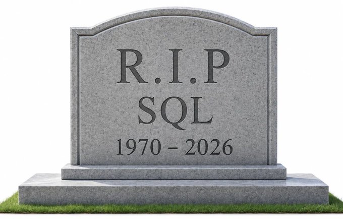 A gray tombstone graphic with the inscription "R.I.P SQL 1970 – 2026" sitting on grass, serving as a humorous memorial.
