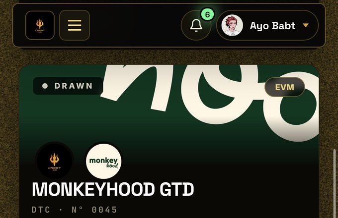 The image shows a Crest XD platform dashboard displaying a "MONKEYHOOD GTD" event (DTC N° 0045) with a Drawn status, featuring the Monkeyhood logo alongside a notification badge showing "6" alerts for user "Ayo Babt"—visually supporting the post's announcement of distributing GTD spots for the MonkeyHood NFT mint across Crest's raffles and games.