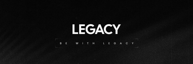 A minimalist black banner with white text reading 'LEGACY' and 'BE WITH LEGACY' below it.