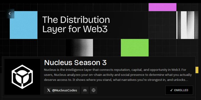 A promotional graphic for 'Nucleus Season 3' described as 'The Distribution Layer for Web3,' described as an intelligence layer analyzing on-chain activity and social presence to determine reputation and access in Web3.