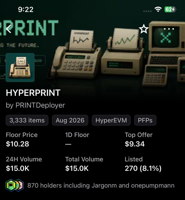 A mobile app screen showing a Hyperprint NFT collection by PRINTDeployer with 3,333 items, displaying floor price of $10.28, top offer of $9.34, and 24H volume of $15.0K on HyperEVM.