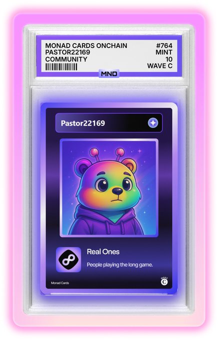 A Monad Cards Onchain digital collectible card #764 featuring a rainbow-colored bear character with antennae, labeled as Mint 10, Wave C, with the username Pastor22169 and 'Real Ones' community.