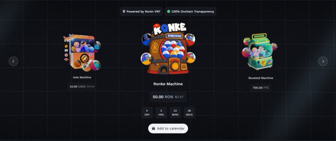 The image displays a digital marketplace interface featuring three gachapon-style capsule machines on Ronin VRF with 100% on-chain transparency, highlighting a "Ronke Machine" priced at 50.00 RON ($3.67) with an "Add to calendar" button. This connects to the accompanying post by showcasing the Ronke Machine collectible available to mint on the Ronin Network, inviting users to try their luck.