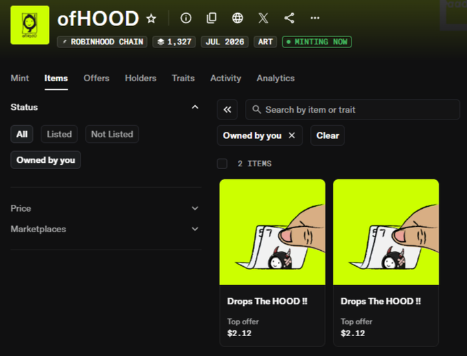 The image shows an NFT collection page for "ofHOOD" on Robinhood Chain, displaying two identical items titled "Drops The HOOD !!" each with a top offer of $2.12, all owned by the user—aligning with the post about minting from the @ofH00D collection.