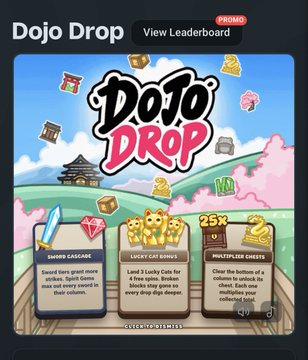 A 'Dojo Drop' promo screen showing a Japanese-themed mini-game interface with Shiba Inu, Lucky Cat Bones, and Multiplier Chests features, offering 25x rewards.
