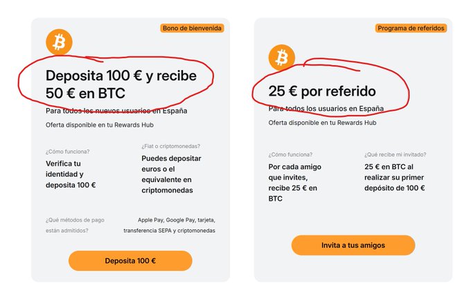 The image shows two promotional offers in Spanish: a welcome bonus ("Bono de bienvenida") offering 50 € in BTC for depositing 100 €, and a referral program ("Programa de referidos") offering 25 € per referral.

**Connection to the post:** The image ironically highlights the risks the post warns about—these deposit bonuses and referral incentives from unregulated exchanges are the very marketing tactics that can lure users into platforms with no regulatory framework protecting their funds, exactly the kind of exchanges (like BitMart and BitMEX mentioned) that have collapsed and left users' money blocked.
