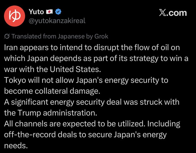 A screenshot of an X.com post from Yuto (@yutokanzakireal), translated from Japanese by Grok, discussing Iran's intentions to disrupt oil flow affecting Japan's energy security and a deal with the Trump administration.