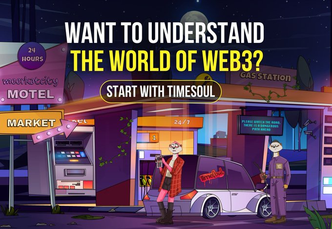 A pixel-art style promotional image for Timesoul features a retro gas station scene at night with a "MOTEL" sign, "MARKET," and a "GAS STATION" building, where two anthropomorphic meerkats stand near a branded car with the headline "WANT TO UNDERSTAND THE WORLD OF WEB3? START WITH TIMESOUL" and a digital sign reading "PLEASE IGNORE THE SIGNS. HERE IS A SUMMARIZED PATH AHEAD," visually introducing the project's Web3 ecosystem.