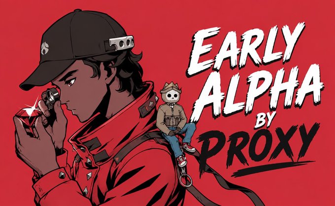 A stylized illustration features a character in a red jacket and backward cap holding a gem, accompanied by a small bear-like figure, with bold white text reading "EARLY ALPHA BY PROXY." The bold red and black artwork complements the post's highlight of an early alpha project from @PlayroboZ on Robinhood.
