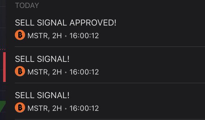 A screenshot of trading alerts displayed under "TODAY," showing three notifications for MSTR on a 2H timeframe at 16:00:12—two labeled "SELL SIGNAL!" and one marked "SELL SIGNAL APPROVED!"—aligning with the post's announcement that MSTR sell signals have finally been triggered.