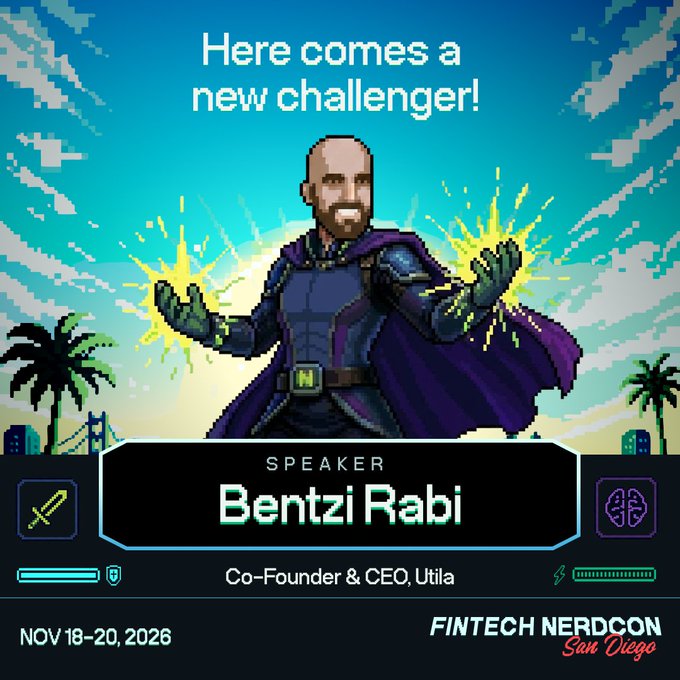 A retro pixel-art video game-style promotional graphic announces "Here comes a new challenger!" featuring speaker Bentzi Rabi, Co-Founder & CEO of Utila, displayed in a Street Fighter-esque pose with energy effects. The graphic promotes Fintech NerdCon San Diego, taking place November 18-20, 2026, directly tying into the post's announcement of Rabi joining the event's speaker lineup.