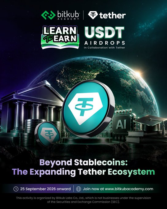 Screenshot of a promotional graphic reading "USDT Airdrops in Collaboration with Tether" co-branded with Bitkub Academy, featuring the headline "Beyond Stablecoins: The Expanding Tether Ecosystem" and start date "25 September 2026 onward."