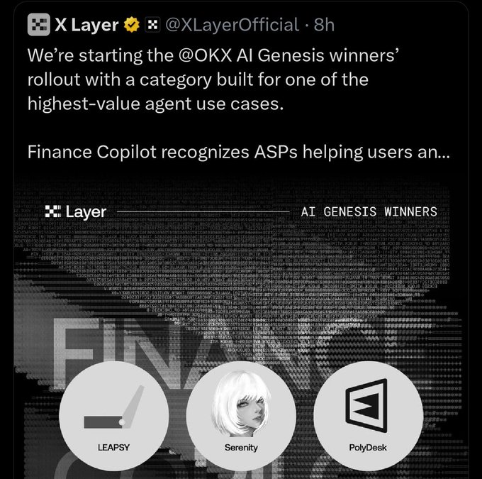 X Layer announces the @OKX AI Genesis winners rollout featuring Finance Copilot ASPs, with PolyDesk highlighted among the winners (alongside LEAPSY and Serenity), aligning with the post celebrating PolyDesk's hackathon victory and integration into the OKX AI Marketplace.