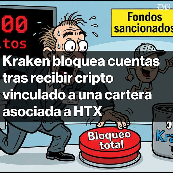 A cartoon illustration of a panicked man pressing a 'Bloqueo total' (total block) button, with Spanish text reading 'Kraken bloquea cuentas tras recibir cripto vinculado a una cartera asociada a HTX' and 'Fondos sancionados'.