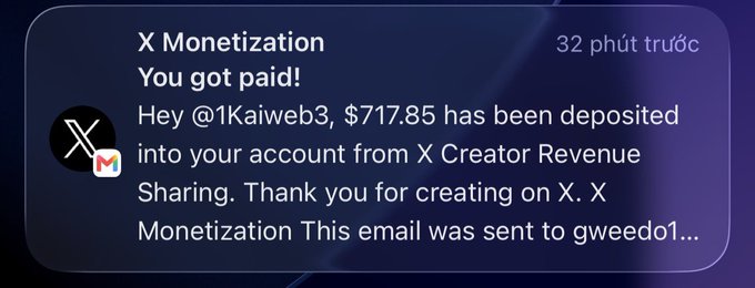 An X Monetization notification reads 'You got paid! Hey @1Kaiweb3, $717.85 has been deposited into your account from X Creator Revenue Sharing.'