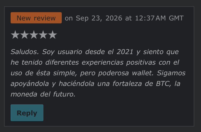 A 5-star 'New review' posted on Sep 23, 2026 at 12:37AM GMT praising a wallet as simple yet powerful and supportive of BTC as the future currency, with a 'Reply' button below.