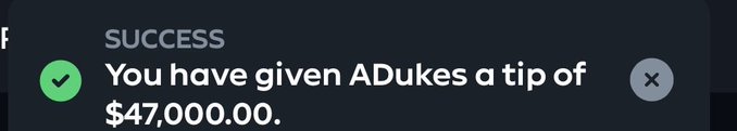 A success notification from Gamdom confirming that a $47,000.00 tip was given to user "ADukes," matching the poster's mention of sending a $40,000 gift (with $7,000 going toward a house payment) to a VIP.