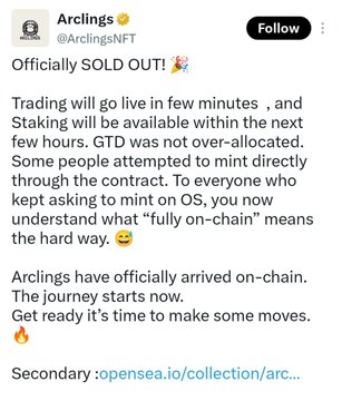 The image shows a tweet from @ArclingsNFT announcing that their NFT project is "Officially SOLD OUT!" with details about live trading on Staking within hours, minting on OpenSea, and a fully on-chain experience. Given the accompanying critical post suggesting the project will fail ("Going to 0 NGMI"), the tweet appears to be sarcastic or mocking, implying that the sell-out announcement may be premature or overhyped before a likely decline.
