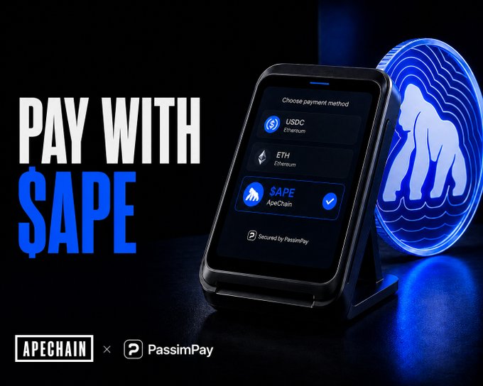 A payment terminal on a stand displays "Choose payment method" with USD Coin, Ethereum, and $APE (ApeChain) as options, with $APE selected and "Secured by PassimPay" below. Bold text reads "PAY WITH $APE," alongside the ApeChain logo and PassimPay branding, visually promoting the partnership that lets merchants accept $APE natively in-app.