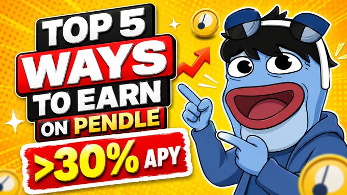 A vibrant YouTube thumbnail features a blue cartoon character wearing sunglasses excitedly pointing upward, alongside bold text reading "TOP 5 WAYS TO EARN ON PENDLE >30% APY" with coin and upward arrow graphics, promoting a video ranking the top five Pendle.fi yield strategies to achieve over 30% delta-neutral fixed APY.