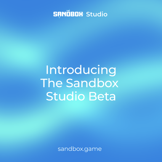 A promotional graphic with a blue gradient background introducing 'The Sandbox Studio Beta' by THE SANDBOX, directing to 'sandbox.game'.