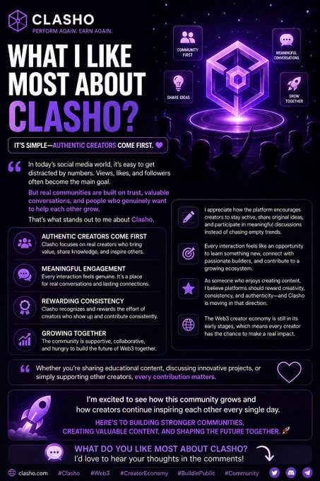 This is a Clashto promotional infographic with a purple neon aesthetic titled "What I like most about Clasho? It's simple—authentic creators come first." It highlights four key platform values (Authentic Creators Come First, Meaningful Engagement, Rewarding Consistency, Growing Together) through icons and explanatory text, concluding with a call-to-action inviting viewers to share their own thoughts about the platform via the hashtag #Clasho. The accompanying post directly mirrors the infographic's opening message about prioritizing authentic community and meaningful engagement over vanity metrics like views and followers.