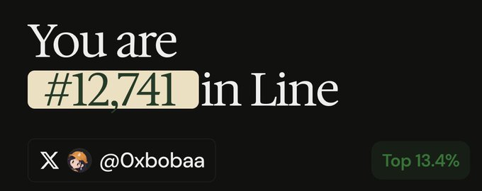 A queue position notification displaying "You are #12,741 in Line" for X user @0xbobaa, indicating Top 13.4%.