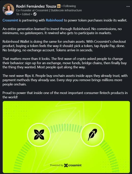 The image is a LinkedIn post by Rodri Fernández Touza announcing that Crossmint is partnering with Robinhood to power token purchases directly within Robinhood's wallet. The post features a bright green graphic with the Crossmint and Robinhood logos connected by a glowing bridge-like design, symbolizing seamless onchain asset purchases without needing exchanges, bridging, or minimums—tying into the accompanying comment's excitement about the integration and its implications.
