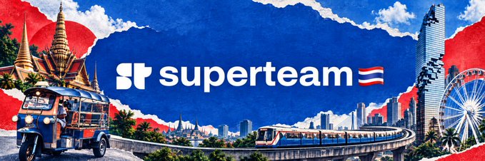 A promotional banner for 'superteam' featuring Thai cultural elements including a tuk-tuk, temple, skyscooter, and Ferris wheel, with the Thai flag next to the logo.