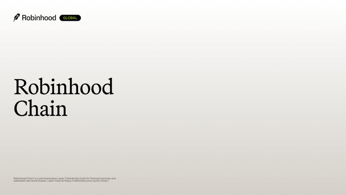 The image shows a Robinhood Chain landing page with the company's logo, a "GLOBAL" badge, and large text reading "Robinhood Chain," with a footnote indicating it is a permissioned Layer 2 blockchain for financial services. This aligns with the post announcing Robinhood's launch of its own Ethereum Layer 2 blockchain built on Arbitrum Orbit.