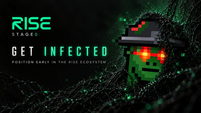 A promotional banner for "RISE STAGE 0" featuring the tagline "GET INFECTED - POSITION EARLY IN THE RISE ECOSYSTEM" with a pixelated character with red glowing eyes emerging from green digital vines.