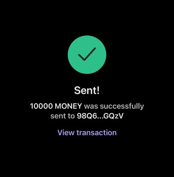 A green checkmark confirmation screen displays "Sent! 10000 MONEY was successfully sent to 98Q6...GQzV," verifying the completion of a $MONEY token airdrop transaction that aligns with the post's call to send tokens to those who shared their Solana addresses.