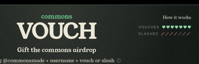 A close-up header of the 'commons VOUCH' campaign displaying 'Gift the commons airdrop' and 'Tag @commonsmade + username + vouch or slash' with 5 hearts and 6 slashes as icons.
