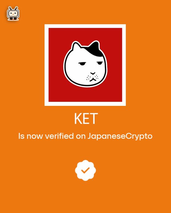 An orange graphic features a white cat logo with a black ear patch inside a red square, announcing that "$KET is now verified on JapaneseCrypto," with a verified checkmark below—correlating with the post announcing $KET/SOL as a new trading listing on the JapaneseCrypto platform.