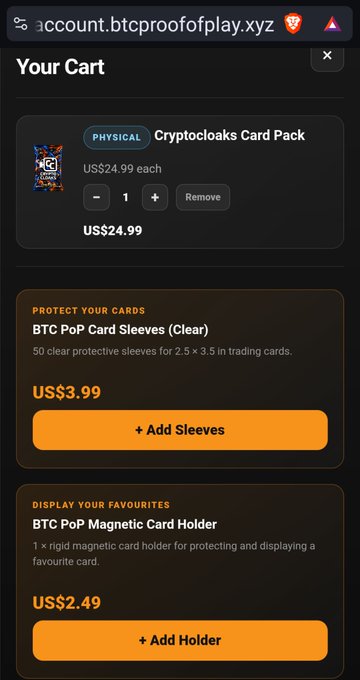 A shopping cart screenshot from account.btcproofofplay.xyz showing a 'Cryptocloaks Card Pack' for US$24.99 with optional add-ons for BTC PoP Card Sleeves (US$3.99) and a BTC PoP Magnetic Card Holder (US$2.49).