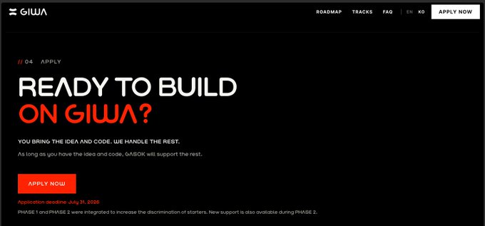 The image shows a webpage from GIWA (an Upbit L2 chain) featuring an "Apply Now" page with the bold heading "READY TO BUILD ON GIWA?" in white and red text, noting an application deadline of July 31, 2025 and that Phase 1 and Phase 2 were integrated to increase support for startups. This directly relates to the post about Upbit launching the GIWA chain on OP Stack, as the page is a call for builders/developers to apply to build on the GIWA L2 network.