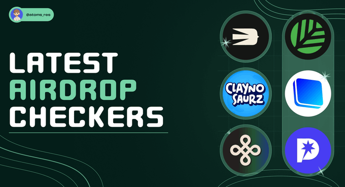 A dark green promotional graphic titled "LATEST AIRDROP CHECKERS" featuring the @atoms_res logo and icons representing projects including Claynosaurz, alongside other airdrop project logos, highlighting tools to check eligibility for crypto airdrops like Commons, Claynosaurz, and Dymension.