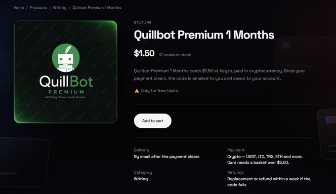 The image shows a Keyzo.io product page for “QuillBot Premium 1 Months” priced at $1.50, with 17 codes in stock and an “Add to cart” button. It highlights account activation after payment, digital delivery, and payment by USDT, LTC, TRX, ETH, card, or crypto, matching the accompanying Keyzo offer.