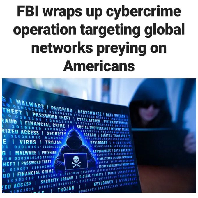 The image shows a hooded figure in front of a screen displaying cyberthreat-related terms like "MALWARE," "PHISHING," "RANSOMWARE," "DATA BREACH," and "PASSWORD THEFT," with a skull-and-crossbones symbol—visually reinforcing the post's message about FBI's Operation Riptide, which resulted in 200+ arrests and seizures of millions in stolen crypto and funds from global cybercrime networks targeting Americans.
